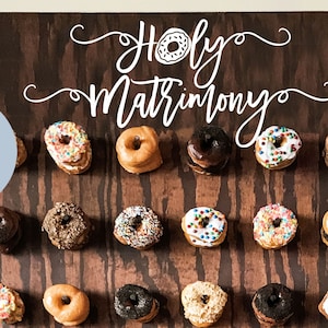 Holy Matrimony Donut Wall Sign, Wedding Decal, Doughnut Wall afbeelding 1
