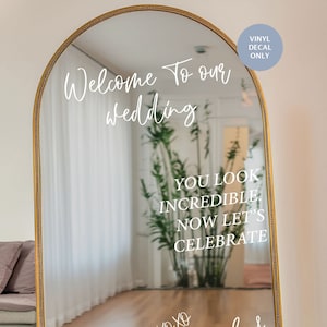 Wedding Mirror Decal, Wedding Sign, Wedding Welcome Sign Mirror, You Look Incredible Selfie Reception Sign mirror