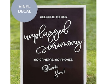Unplugged Ceremony Vinyl Decal: No Phones Wedding Sign