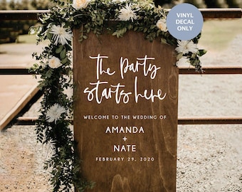 Wedding Welcome Sign Decal, The Party Starts Here, for Ceremony and Wedding Reception