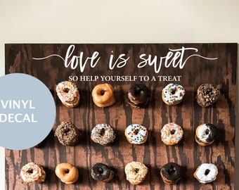 Love is Sweet, Wedding Decal, Doughnut Wall