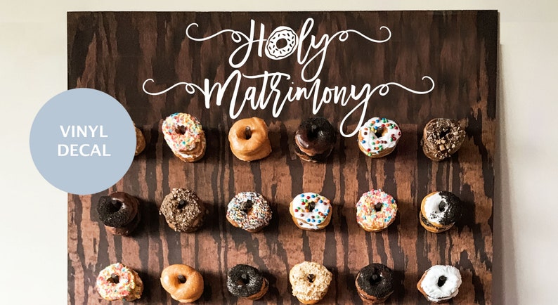 Holy Matrimony Donut Wall Sign, Wedding Decal, Doughnut Wall afbeelding 1