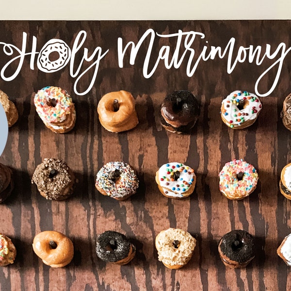 Holy Matrimony, Donut Wall Decal, Donut Sign