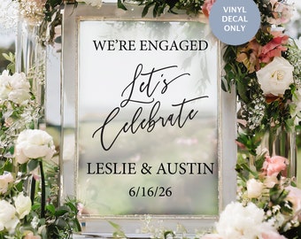 We're Engaged Let's Celebrate, Engagement Party Mirror, Bridal Shower Decal