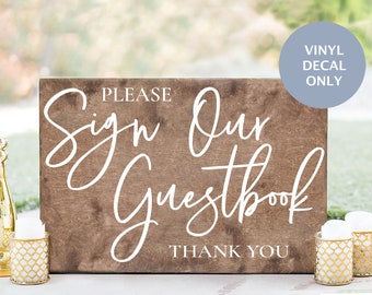 Please Sign Our Guestbook Decal: Wedding Guest Book Sign