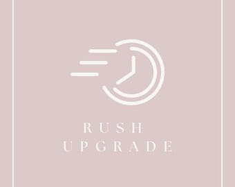 Rush Order Upgrade