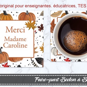 Sous-verre personnalisé -cadeau enseignante - cadeau éducatrice - cadeau TES - sous-verre halloween - sous-verre automne