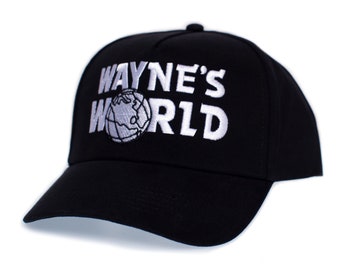 Wayne’s World Hat Embroidered Black Cotton Twill TV Cap Snapback