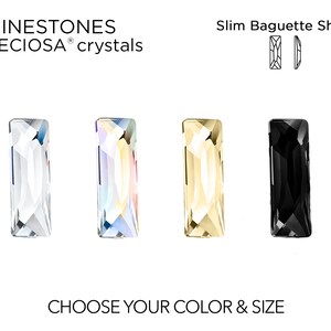 May include: Four different colours of slim baguette-shaped rhinestones from Preciosa crystals. The colours are clear, iridescent, light gold, and black.