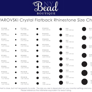 May include: A chart showing the different sizes of Swarovski crystal flatback rhinestones. The chart lists the size in millimeters and the corresponding size code. The chart is organized by size, with the smallest sizes at the top and the largest sizes at the bottom.