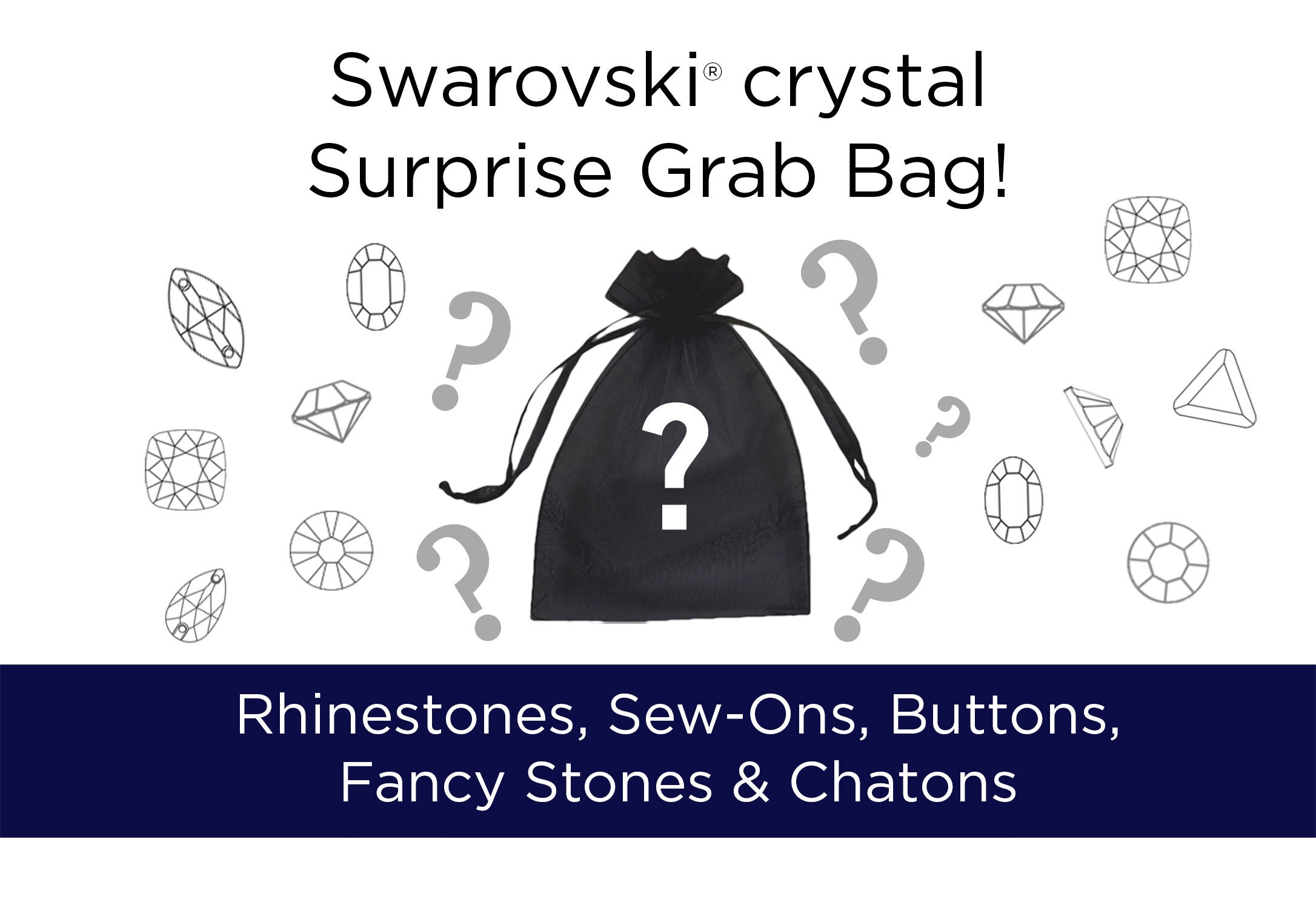 Swarovski Crystal SURPRISE Grab Bag (rhinestones, Fancy