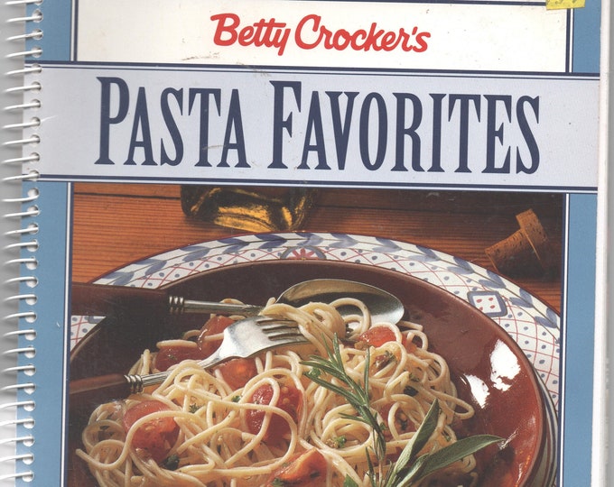 Betty Crocker's Pasta Favorites 1995 Spiral Bound Good Etsy