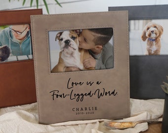Personalized Pet Frame - New Pet gift - pet sympathy gift - pet portrait frame Love is a four legged word - F15