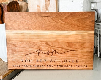 Personalized Gift for Mom You Are So Loved | Mother's Day Gift Cutting Board Personalized with Name Personalized Mother's Day Gift