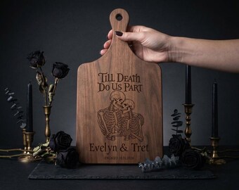 Personalized Skeleton Couple Cutting Board, Till Death Do Us Part, Goth Wedding or Engagement Gift