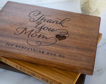 Thank you Mom Personalized Gift For Mom Mothers day Gift Idea Cutting Board for everything you do mom appreciation gift Sentimental Gift