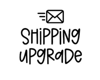 Shipping Upgrade