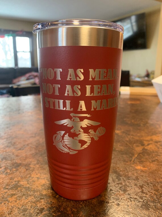 Usmc Tumbler Mean As Mean Not As Lean But Still A Etsy