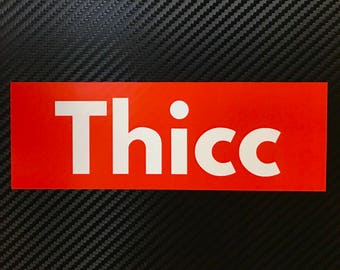 Thicc BOGO Vinyl Sticker Decal Custom Box Logo