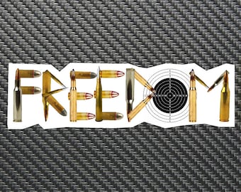 FREEDOM Bullets Vinyl Sticker Decal Custom Gun