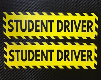 Student Driver (2 Pack) Vinyl Sticker Decal Custom