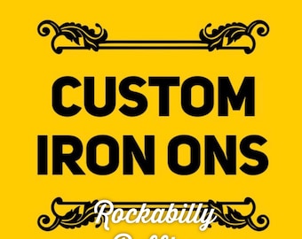 Custom Iron On, Iron On, Iron On Decal, Custom Decal, Iron On Transfer, Iron On Vinyl, Custom Vinyl, Custom Logo, Custom Heat Transfer