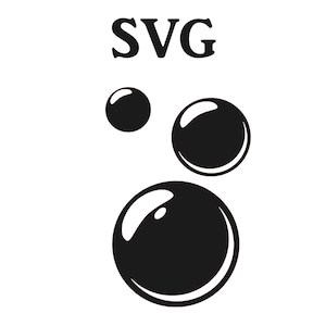 Bubbles SVG file, SVG files for Cricut, Svg files for Silhouette, Digital Download, Svg Design, Cricut files, bubble svg, bubble design