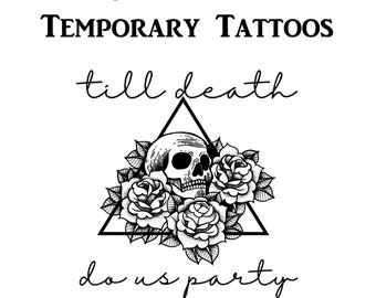 Till Death, Custom Bachelorette Temporary Tattoos, Till Death Tattoos, Custom Temporary Tattoos Bachelorette, Wedding Tattoo