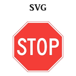 Stop sign SVG file, SVG, SVG files for Cricut, Svg files for Silhouette, Digital Download, Svg Design, Cricut files, stop sign design