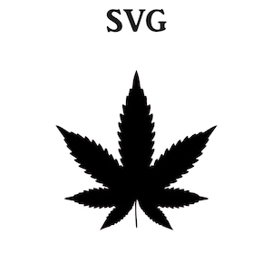 Pot Leaf SVG, Marijuana Svg, Cannabis Svg, Weed Svg, Stoner Svg, 420 Svg, Rolling Tray Svg, Weed Leaf, Smoking Svg, Pot Svg, Shirt Svg