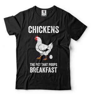 Chickens The Pet That Poops Breakfast Humorous Funny Graphic Chickens The Pet That Poops Breakfast Humorous Funny Graphic