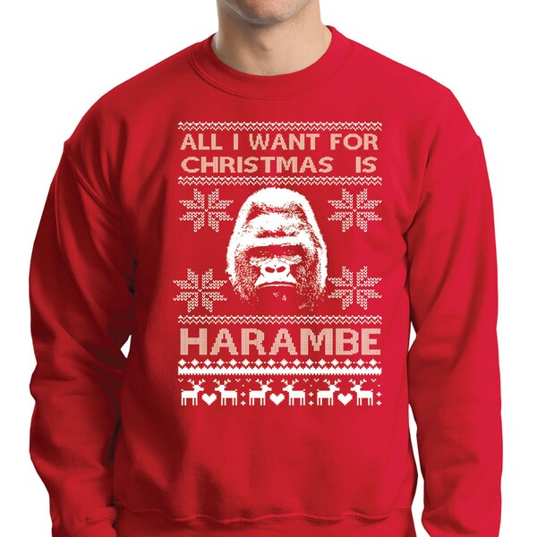 T-shirt Humoristique Harambe All I Want For Christmas - Sweater De Noël Décalé, 100% Coton, Tailles S à 4XL