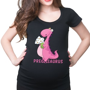Pregosaurus Funny Dinosaur Maternity Cool Funny Pregnancy Tee Shirt