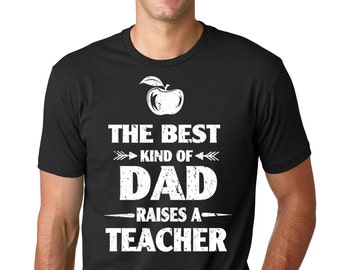 Dad T-Shirt Graduation Gift T-Shirt Dad Teacher T-Shirt