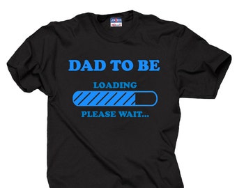 Dad To Be Funny Baby Announcement T-shirt Gift For Husband Baby Shower Gift Tee Shirt