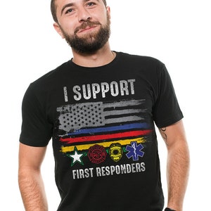 First Responder T-Shirt US Flag American Patriotic Police Firefighter Paramedic Nurse Tee Shirt