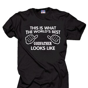 Worlds Greatest Godfather Looks Like Gift Tshirt Worlds Greatest Godfather Looks Like Gift Tshirt