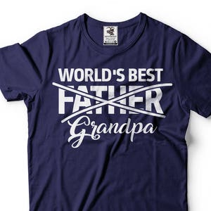 Grandpa T-Shirt New Grandfather Funny Birthday Gift Ideas Tee Shirt