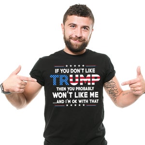 Trump Supporter T-Shirt Funny Political Election Day Tee Shirt