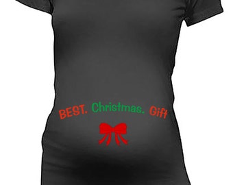 Pregnancy T-shirt Best Gift Christmas Ever T Shirt Maternity T Shirt Pregnancy Top Maternity Top