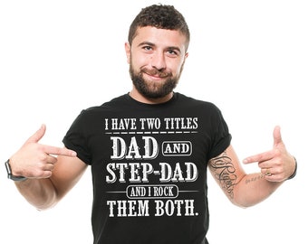 Step Dad T-Shirt Funny Dad Step Father Step Dad Father's Day Gift Ideas Christmas Tee Shirt