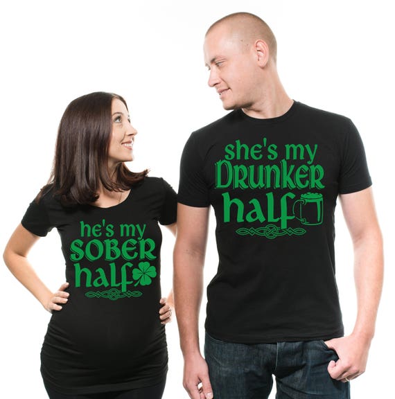 St Patricks Day Couple Shirt She's My Drunker Half Matching St Patricks Day Couple Shirt She's My Drunker Half Matching