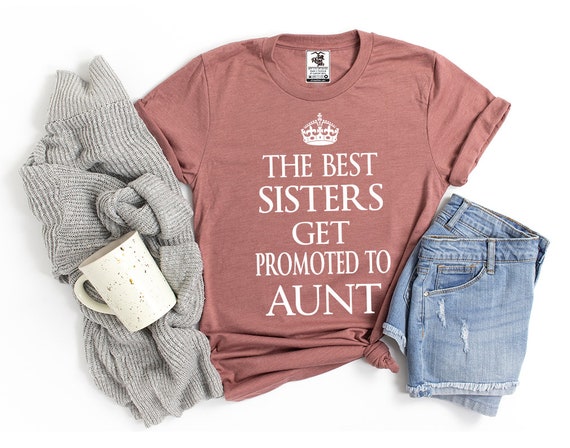 World's Best Sister Aunt Shirt, Funny Pregnancy Announcement World's Best Sister Aunt Shirt, Funny Pregnancy Announcement