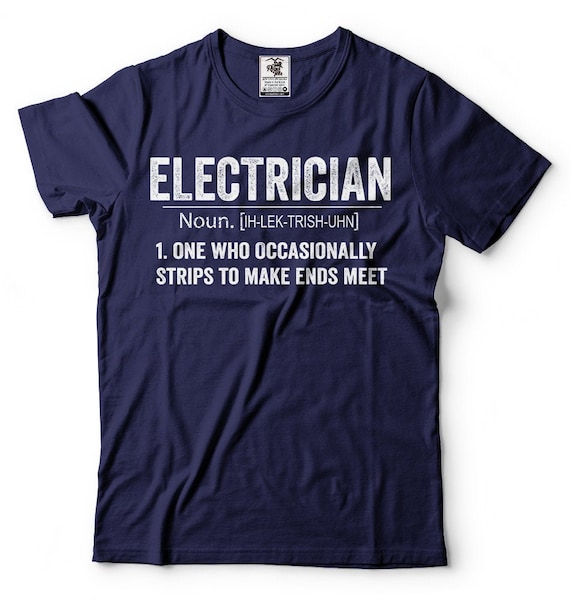 Electrician Defintion T-Shirt Electrician Defintion T-Shirt