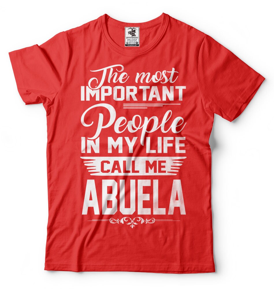 Abuela T-shirt Funny Grandmother 