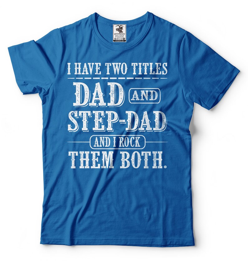 Step Father T Shirt
 Step Dad T shirt Funny Dad Step Father Step Dad Father s Etsy