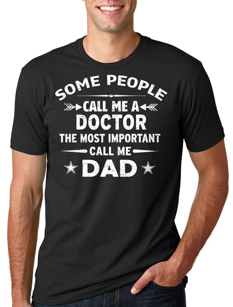 Doctor Dad Tshirt Gift for Father Tee Shirt Etsy
