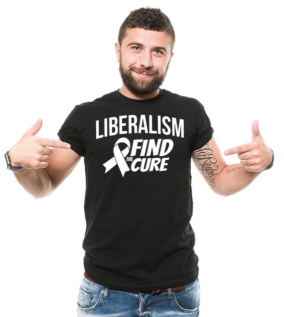 Liberalism Find A Cure T-Shirt Liberalism Find A Cure T-Shirt