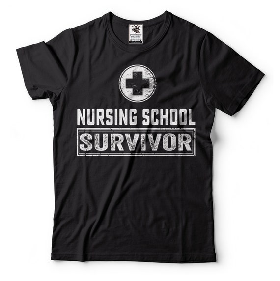 Nursing School Survivor T shirt Funny Nurse Tee Shirt Graduation