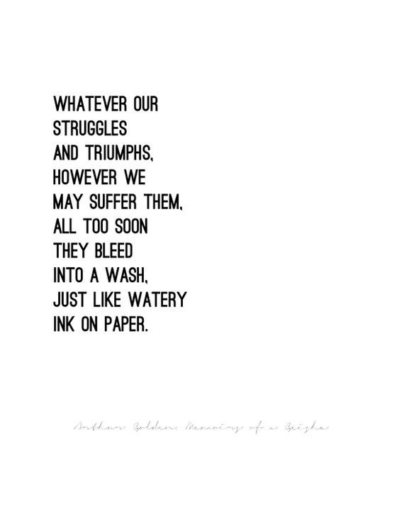 Memoirs Of A Geisha Quotes Memoirs Of A Geisha // Quote Poster // Select A Size // Black | Etsy India